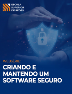 criando e mantendo software seguro