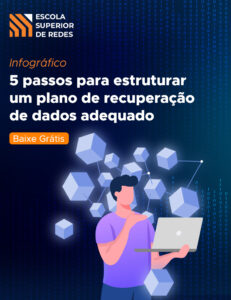 5 passos para estruturar um plano de recuperação de dados adequado